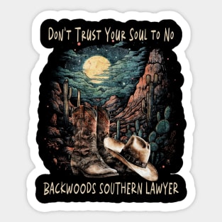 Funny Gift Boys Girls Don't Trust Your Soul To No Backwoods Sticker